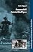 Produktbild Panzerschiff Admiral Graf Spee: Handelskrieg und Untergang vor Montevideo