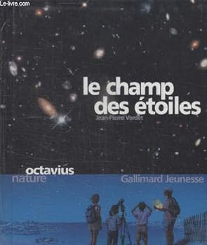 Le champ des etoiles