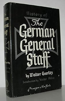 Hardcover History of the German general Staff, 1657-1945 Book