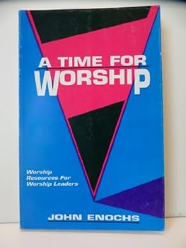 Perfect Paperback A Time For Worship Book