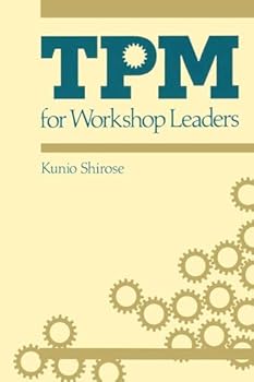 Paperback Tpm for Workshop Leaders (The Shopfloor Series) Book