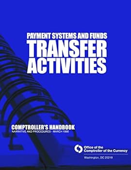 Paperback Payment System and Funds Transfer Activities: Comptroller's Handbook Book