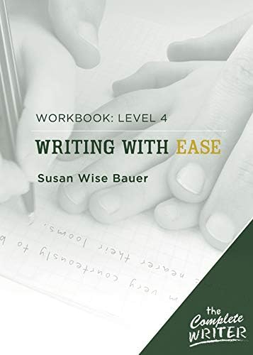 Well-Trained Mind Press Writing with Ease: Level 4 Workbook
