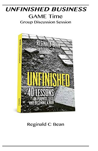 Unfinished: 40 Lessons-GAME Time Group Work Session