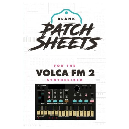 Korg Volca FM 2 Blank Patch Sheet Notebook: Become a more organized songwriter with this Blank Patch Sheet notebook so you can spend more time creating and less time forgetting.