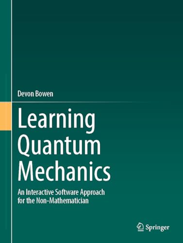 AI in Virtual Labs for Chemistry Education 5 Learning Quantum Mechanics: An Interactive Software Approach for the Non-Mathematician
