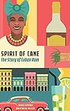 Spirit of the Cane