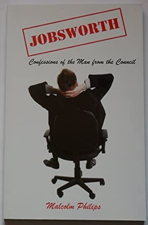 Jobsworth: Confessions of the Man from the Council book cover