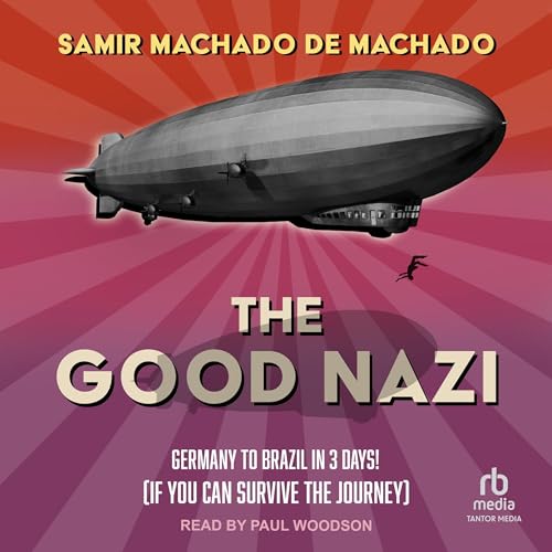 The Good Nazi (By Samir Machado de Machado, Rahul Bery - translator) episode artwork