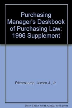 Paperback Purchasing Manager's Deskbook of Purchasing Law: 1996 Supplement Book