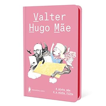 Capa do livro A minha mãe é a minha filha