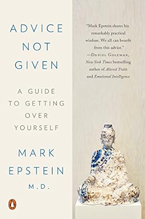 Book cover Advice Not Given: A Guide to Getting Over Yourself