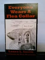Everyone Wears a Flea Collar 0971707103 Book Cover