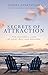 Secrets of Attraction