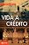 Capa de Vida a crédito: Conversas com Citlali Rovirosa-Madrazo