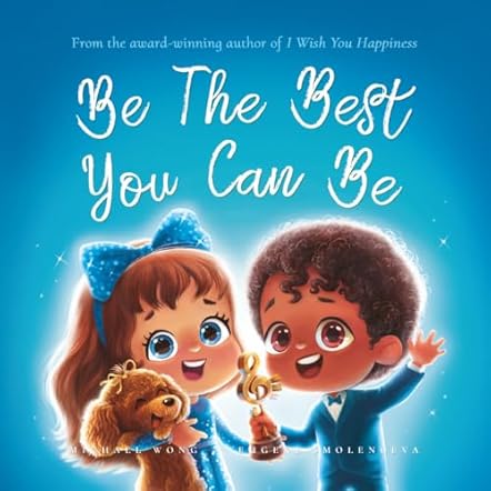 Be The Best You Can Be