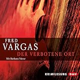 Der verbotene Ort: Kommissar Adamsberg 8 - Fred Vargas