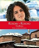 Kosovo: Land im Aufbruch - Doris Sieckmeyer, Jürgen Sieckmeyer