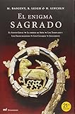 El Enigma Sagrado (Spanish Edition) by Michael Baigent (2006-11-13) - Michael Baigent;Richard Leigh;Henry Lincoln