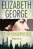 Sturmwarnung: Whisper Island - Elizabeth George