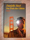 Der Preis des Glücks - Danielle Steel