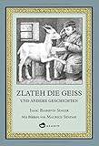 Zlateh die Geiß und andere Geschichten - Isaac Bashevis Singer