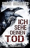 Ich sehe deinen Tod - Simon Geraedts