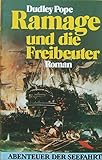 Ramage und die Freibeuter - Dudley Pope