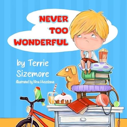 Never 'TOO' Wonderful 