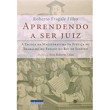 Capa do livro Aprendendo A Ser Juiz. A Escola Da Magistratura
