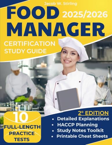 Food Manager Certification Study Guide: Updated and Simplified Manual to