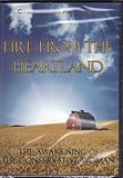 Fire From The Heartland - The Awakening of the Conservative Woman