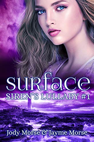 Télécharger Surface (Siren's Lullaby #1) (English Edition) livre En ligne