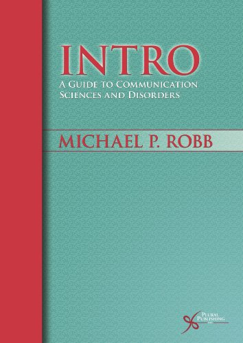 Intro: A Guide to Communication Sciences and Disorders