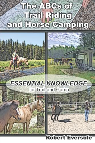 ABCs of Trail Riding and Horse Camping