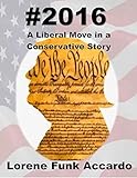 funko catalog 2016 pdf  #2016: A Liberal Move in a Conservative Story (English Edition)