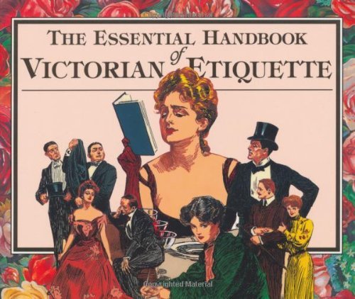  The Essential Handbook of Victorian Etiquette (English Edition) Livre eBook France
