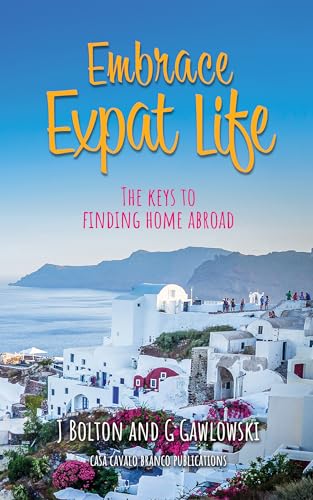 Embrace Expat Life: The Keys to Finding a Home Abroad