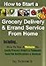 How to Start a Grocery Delivery And Errand Service From Home