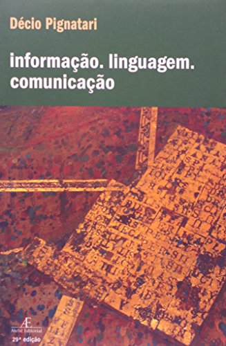 Informação. Linguagem. Comunicação