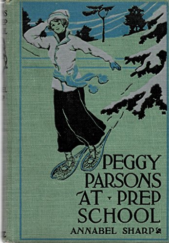 peggy parsons, at prep school B000KF45WO Book Cover