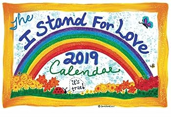 I Stand For Love Calendar 2019 (8.5" x 11")