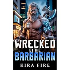 Wrecked by the Barbarian Audiolibro Por Kira Fire arte de portada