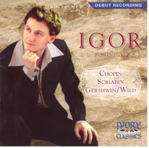 Igor Lovchinsky: Debut Recording