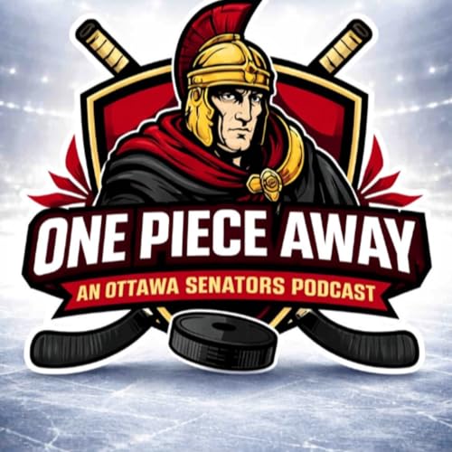 One Piece Away: An Ottawa Senators Podcast cover art