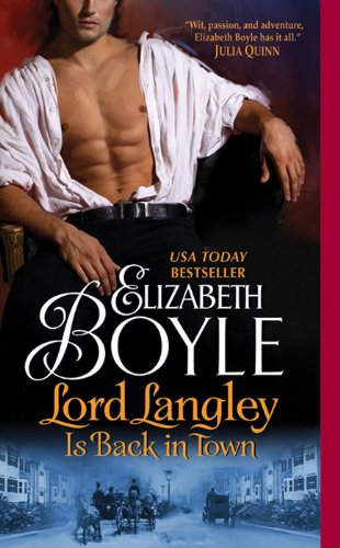 Lord Langley Is Back in Town (The Bachelor Chronicles Book 8)