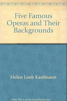 Hardcover Five Famous Operas and Their Backgrounds Book
