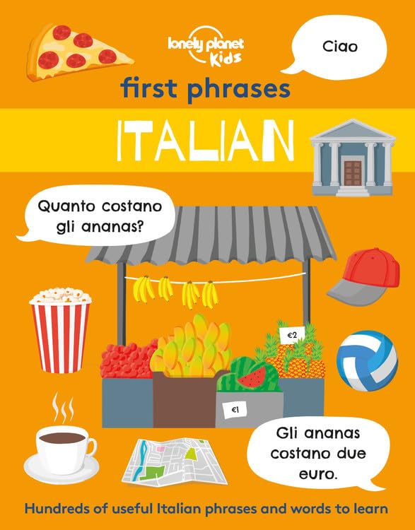 Lonely Planet Kids First Phrases – Italian Lonely Planet Kids First Phrases – Italian