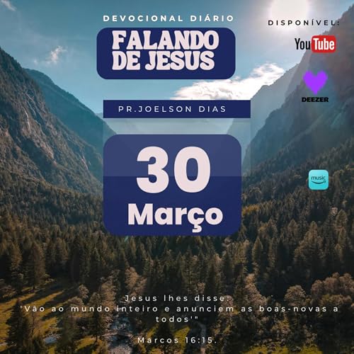 Falando de Jesus 30/Mar&ccedil;o
