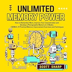 Unlimited Memory Power Audiolibro Por Scott Sharp arte de portada